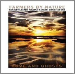 Farmers By Nature - Love and Ghosts (2 CDs)