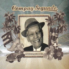 Compay Segundo - Leyendas de Cuba - CD