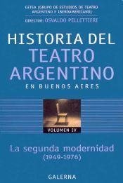 Historia del Teatro Argentino en Buenos Aires Vol. IV - Osvaldo Pellettieri
