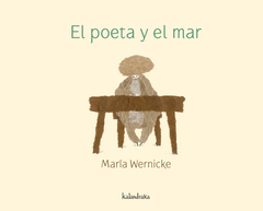 El poeta y el mar - María Wernicke - Libro