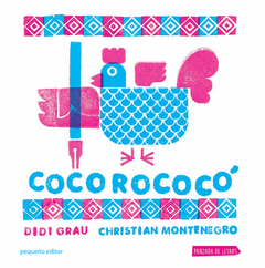 Cocorococo - Didi Grau / Christian Montenegro - Libro