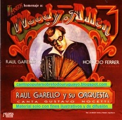 Raúl Garello / Horacio Ferrer - Tangos Homenaje a Woody Allen - CD