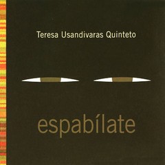 Teresa Usandivaras Quinteto - Espabílate - CD