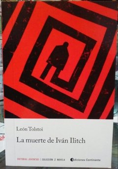 La muerte de Ivan Ilitch - León Tolstoi - Libro