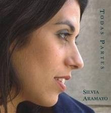 Silvia Aramayo - Todas partes - CD
