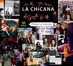 La Chicana - 20 Años - Demos y rarezas - CD