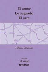 El amor - Lo sagrado - El arte - Liliana Maresca - Libro