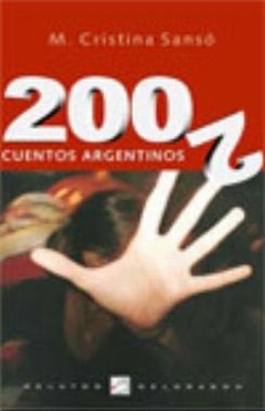 2002 Cuentos argentinos - M. Cristina Sanso - Libro