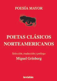 Poetas clásicos norteamericanos - Miguel Grinberg - Libro