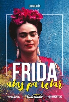 Frida Kahlo - Vanesa Jalil / Hugo Montero -Libro