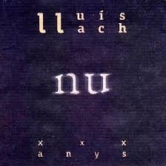 Lluís Llach - Nu xxx anys - CD