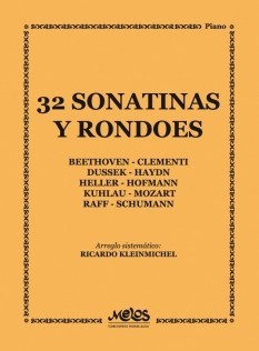 32 Sonatinas y Rondoes - Beethoven / Clementi / Dussek / Haydn / Heller / Hofmann