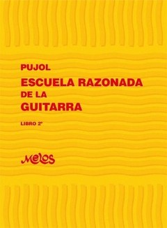 Pujol - Escuela razonada de la guitarra - Libro 2°