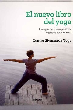 El nuevo libro del yoga - Centro Sivananda Yoga - Libro