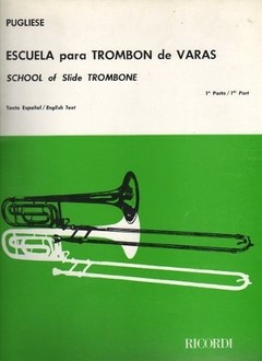 Pugliese - Escuela para trombón de varas - Vol. 1