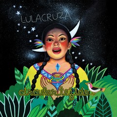 Lulacruza - Circular tejido - CD