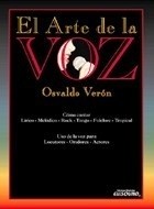 El arte de la voz - Osvaldo Verón (Con CD)
