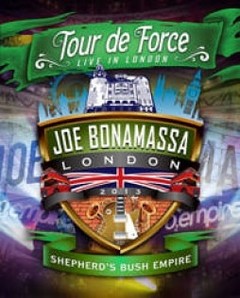 Joe Bonamassa - Tour de Force - Live in London - Shepherd´s Bush Empire - DVD