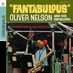 Oliver Nelson - Fantabulous - CD