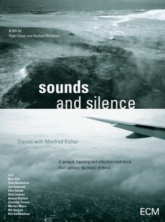 Sounds and Silence - Travels with Manfred Eicher - DVD