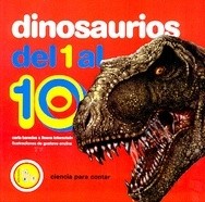 Dinosaurios del 1 al 10 - Baredes, Lotersztain y otros - Libro