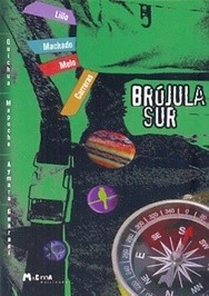 Brújula Sur - Mario Lillo / Lidia Carreras (Compiladora) - Libro
