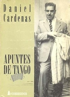 Apuntes de Tango - Daniel Cárdenas - Libro