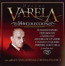 Héctor Varela: 14 de Colección - CD