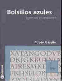 Bolsillos azules poemas y canciones - Rubén Garello