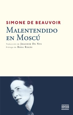 Malentendido en Moscú - Simone de Beauvoir