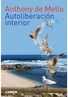 Autoliberación interior - Anthony de Mello - Libro