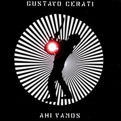 Gustavo Cerati - Ahi vamos (2 Vinilos)