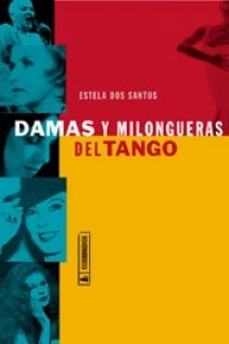 Damas y milongueras del tango - Estela Dos Santos