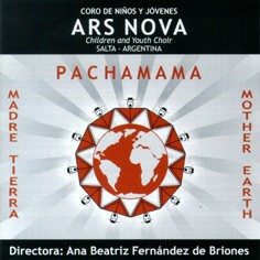 Ars Nova Coro de niños y jóvenes - Pachamama - CD