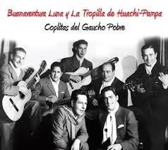 Buenaventura Luna y La Tropilla de Huachi Pampa - Coplitas del gaucho pobre - CD