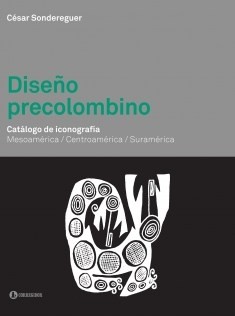 Diseño precolombino - César Sondereguer