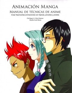 Animación Manga - Manual de técnicas de anime - Libro