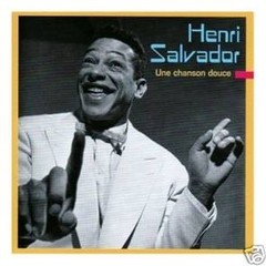 Henri Salvador - Une Chason Douce - CD