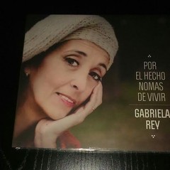 Gabriela Rey - Por el hecho nomas de vivir - CD