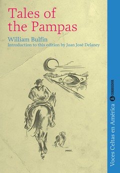 Tales of the Pampas - William Bulfin - Libro