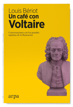 Un café con Voltaire - Louis Bériot
