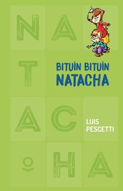 Bituín bituín Natacha - Luis Pescetti - Libro