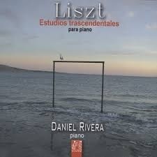 Daniel Rivera - Liszt - Estudios trascendentales para piano - CD