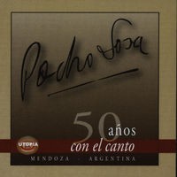 Pocho Sosa - 50 años con el canto - CD