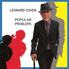 Leonard Cohen: Popular Problems - CD