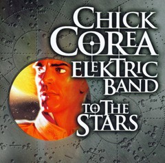 Chick Corea - Elektric Band To The Stars - CD