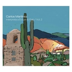 Carlos Martínez - Interpreta Eduardo Falú Vol. 2 - CD
