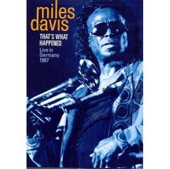 Miles Davis - That´at happened - Live in Germany 1987 - DVD (Importado)