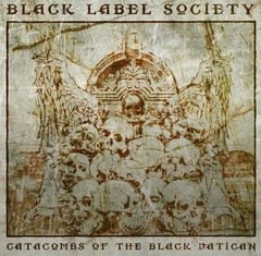 Black Label Society - Catacombs of the Black Vatican (Deluxe Edition) - CD