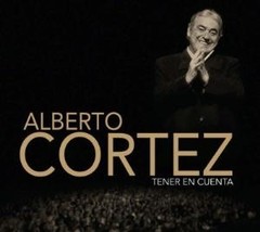 Alberto Cortez - Tener en cuenta - CD